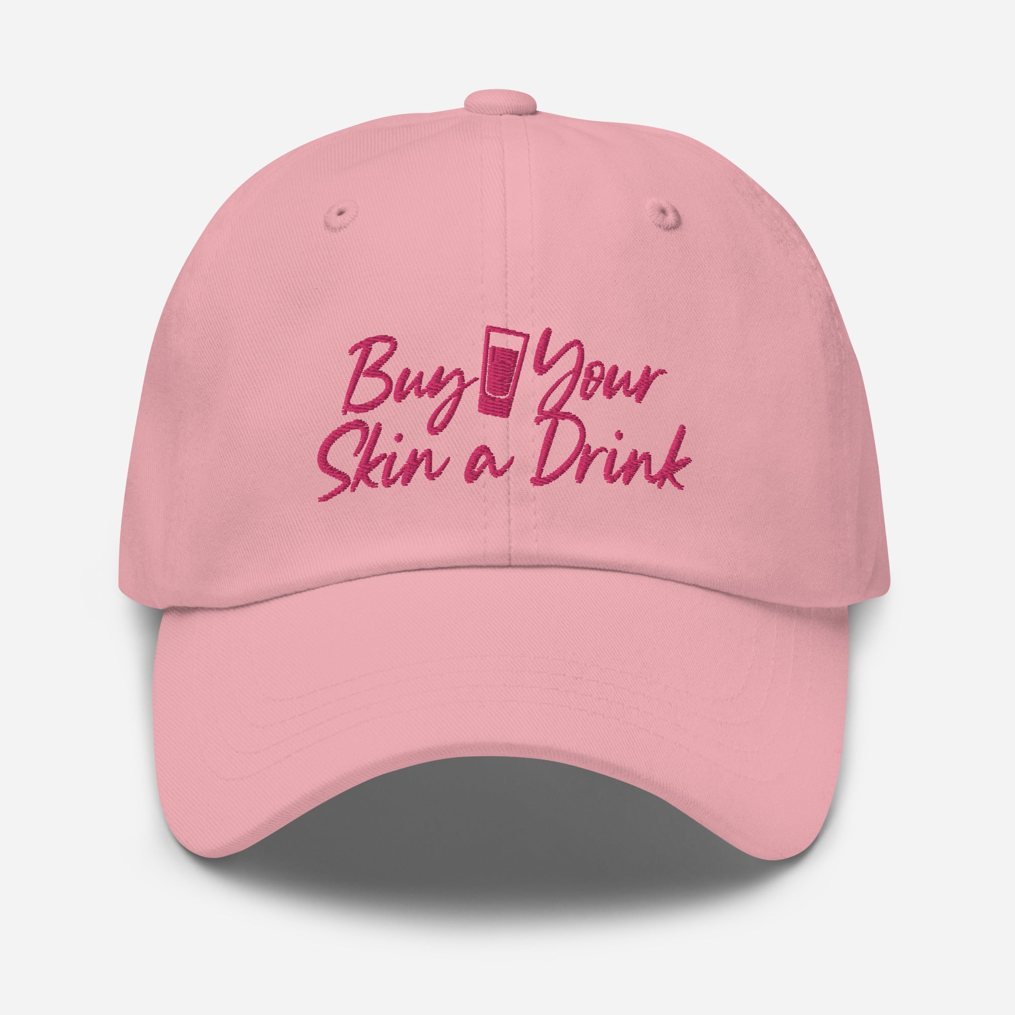 Buy Your Skin a Drink Dad hat