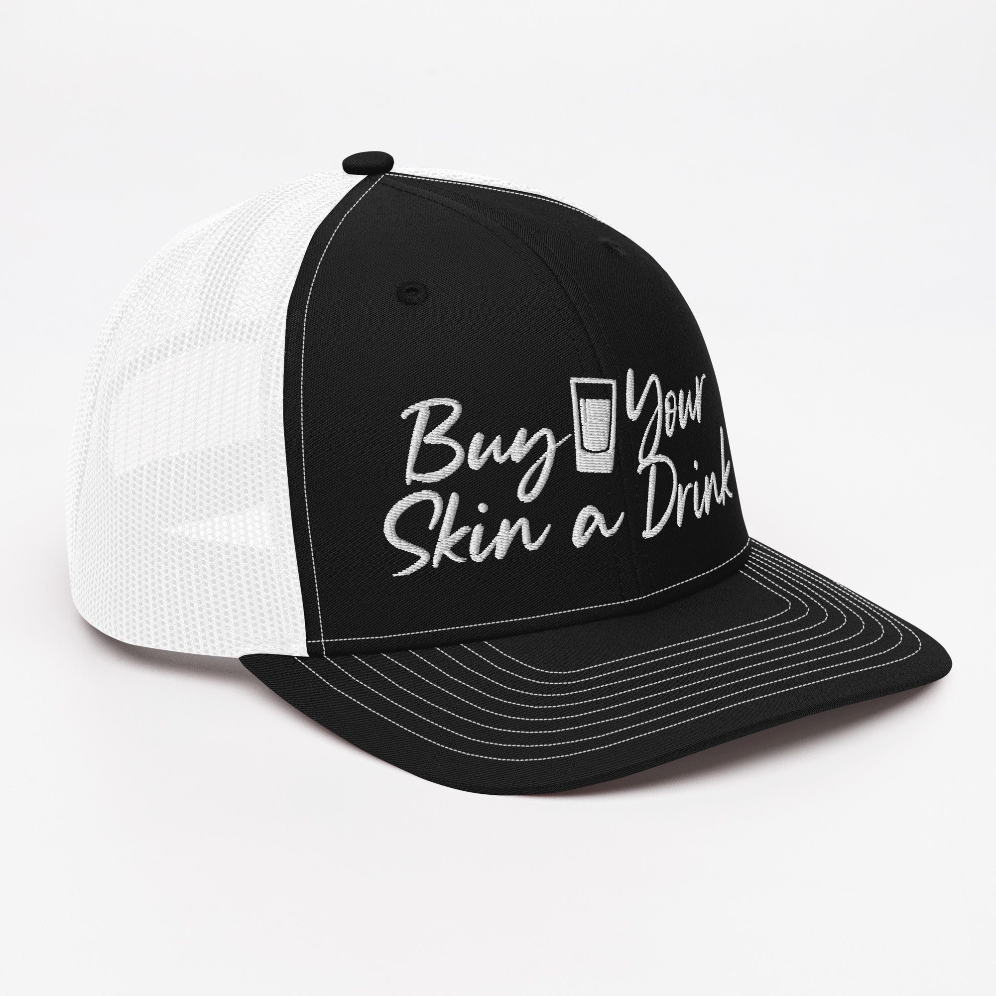 Buy Your Skin a Drink Trucker Cap